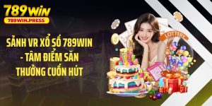 Sảnh VR Xổ Số 789WIN